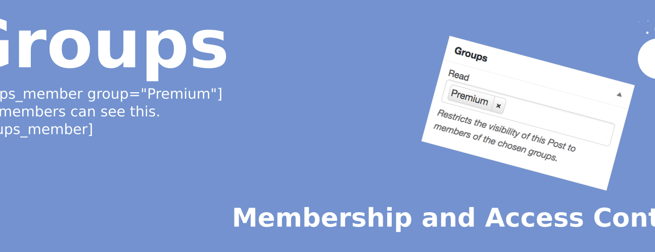 Group Memberships for WordPress - Manage Group-Based Access and Content